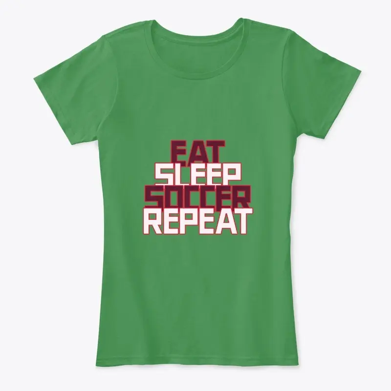 Eat Sleep Soccer Repeat