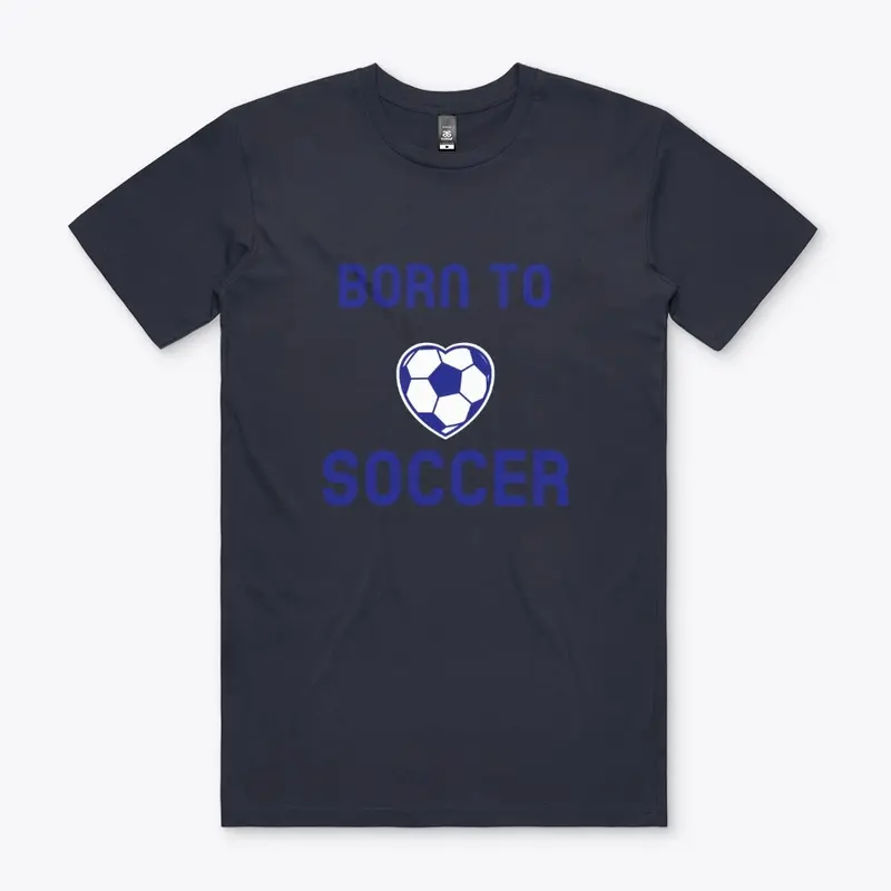 Born to Soccer